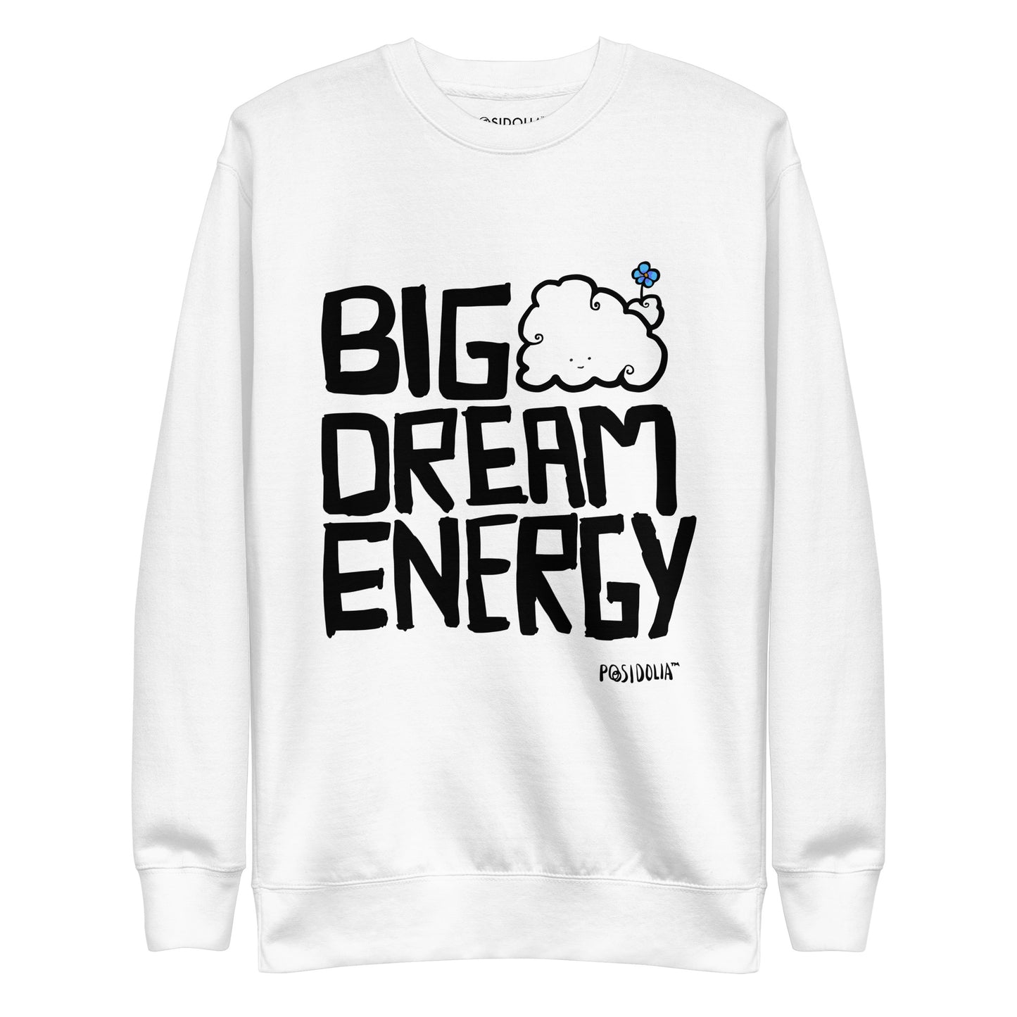 Big Dream Energy™ - [ Hand-drawn Vers. ] Sweatshirt (unisex)