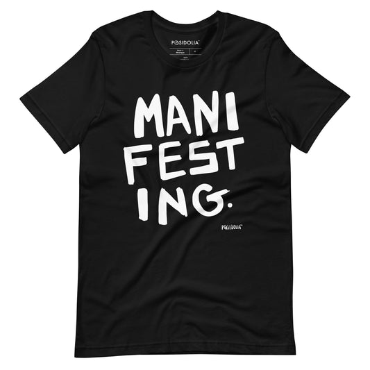 Posidolia™ | MANIFESTING - T-Shirt (unisex)