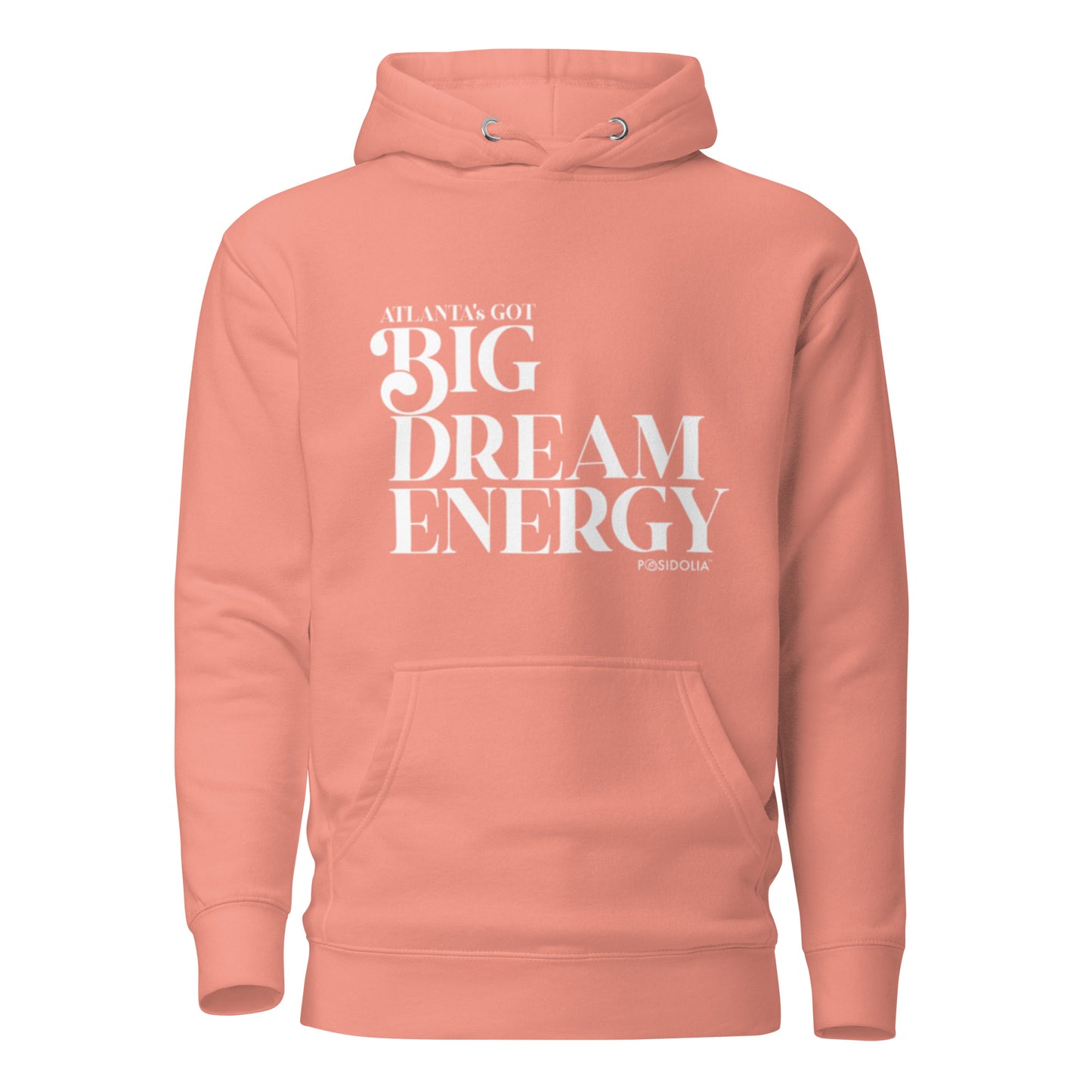 Posidolia™ | Atlanta's Got Big Dream Energy™ - Hoodie (unisex)