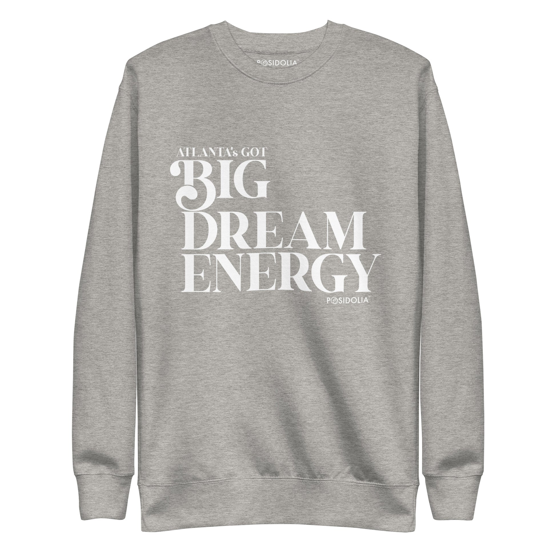 Atlanta Big Dream Energy Sweatshirt