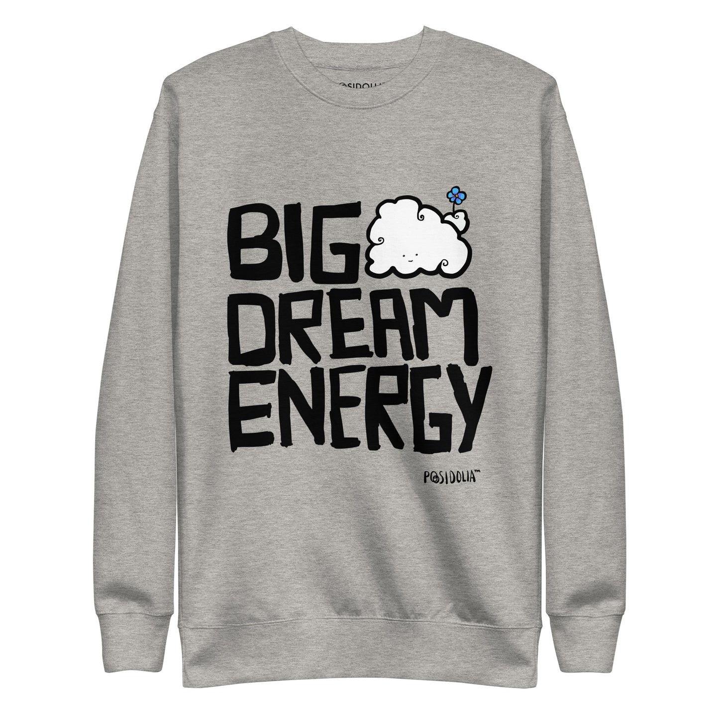 Big Dream Energy™ - [ Hand-drawn Vers. ] Sweatshirt (unisex)