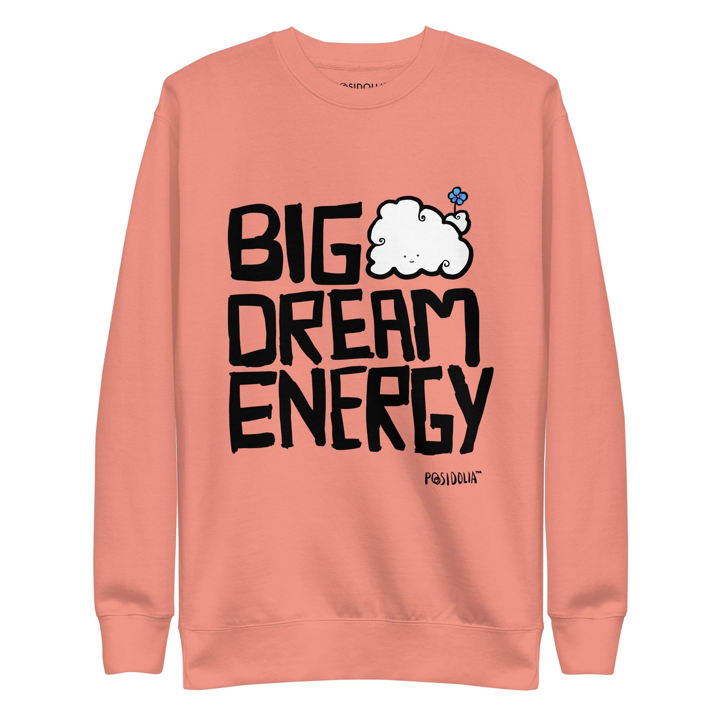 Big Dream Energy™ - [ Hand-drawn Vers. ] Sweatshirt (unisex)